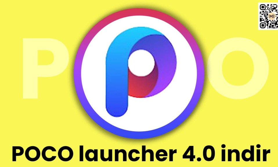 POCO Launcher 4.0 apk indir