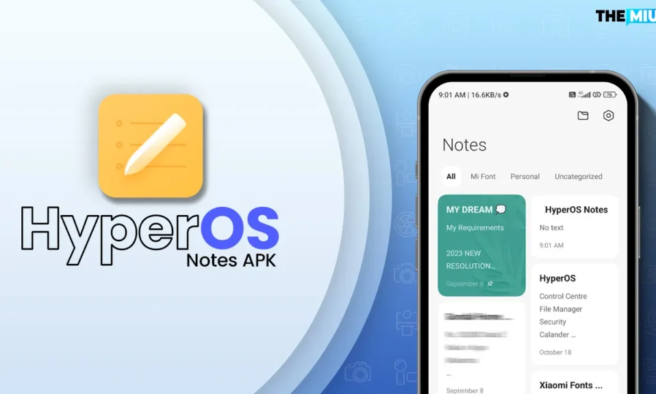 HyperOS Notes APK Özellikleri ve En Son Sürümü İndirin