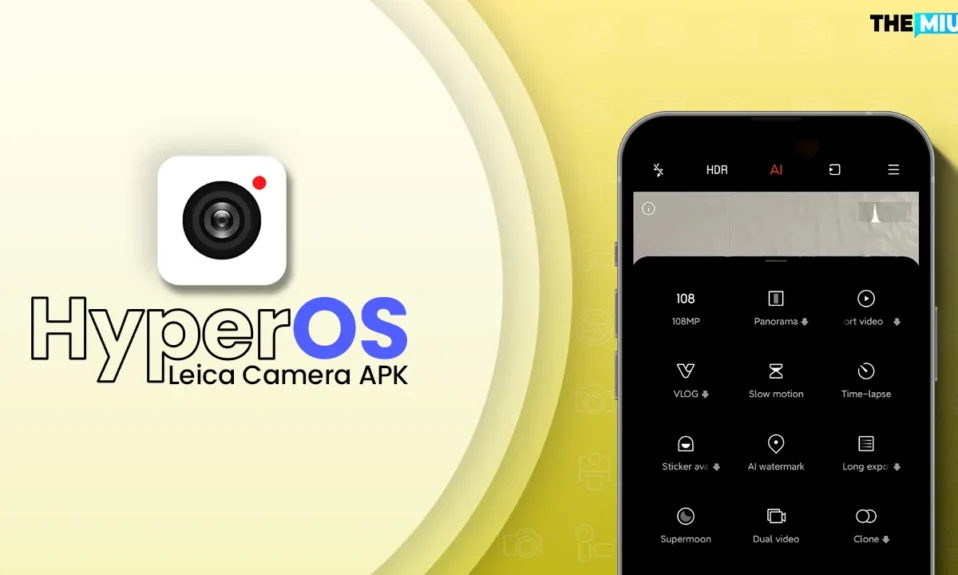 HyperOS Leica Camera Apk Nasıl Kurulur