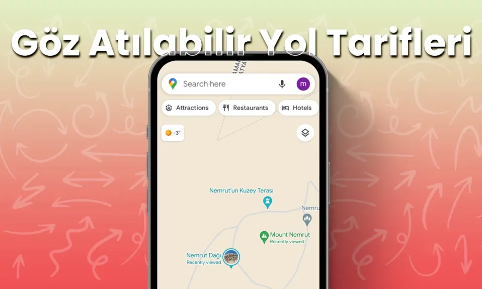 Google Haritalar Göz Atılabilir Yol Tarifleri Nasıl Kullanılır